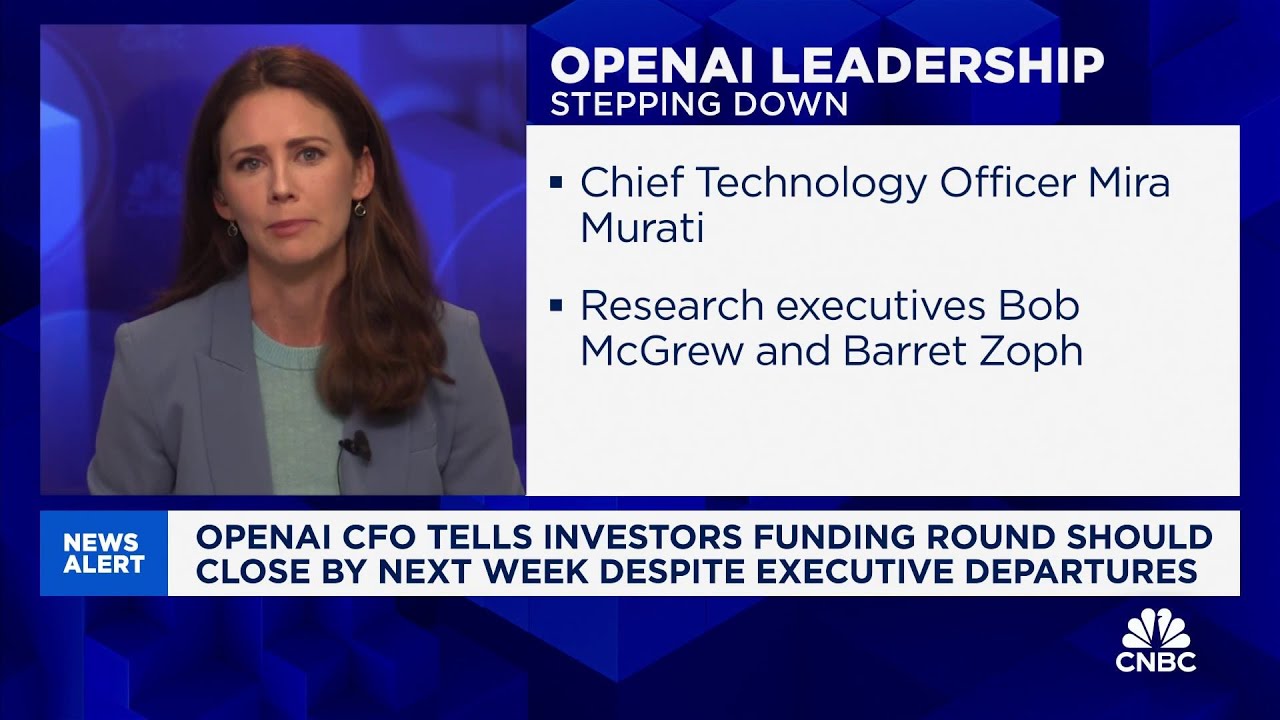 OpenAI CFO tells investors funding round should close by next week despite executive departures
