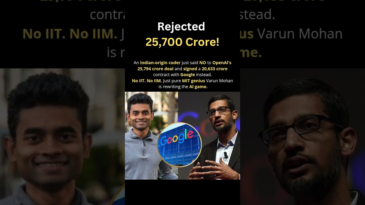 Indian MIT Genius Rejects ₹25K Cr OpenAI Deal! 🚀💻#WindsurfAI #indiantech#google#sundarpichai #viral
