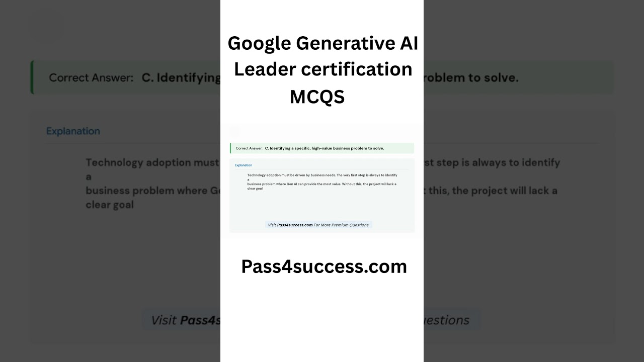 Google Generative AI Leader Certification Questions and answers | Generative AI Leader Exam MCQs