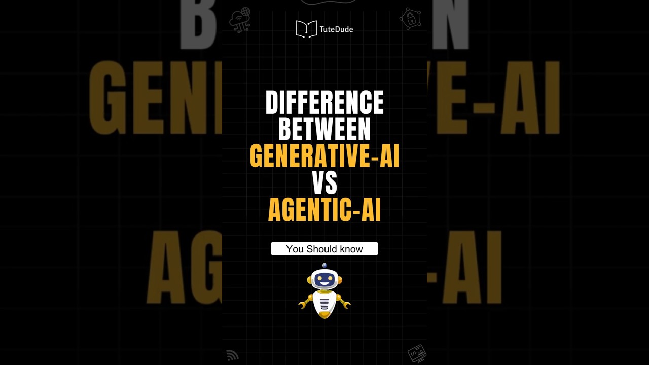 Generative AI Vs Agentic AI #shorts #ai #vibecoding #coding #tutedude