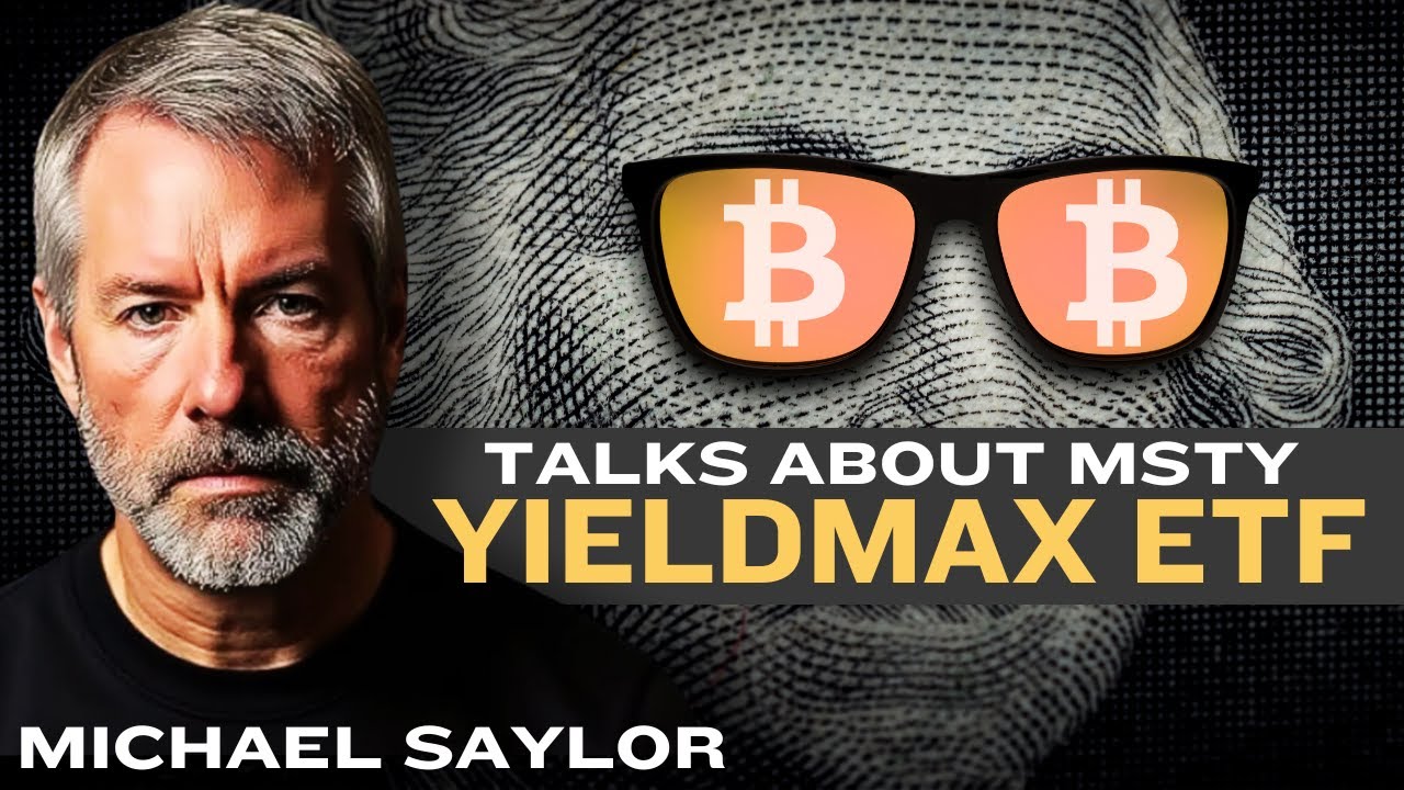 Michael Saylor Mentions YieldMax MSTY ETF! | 100%+ Yields 🚀 Bitcoin vs Strategy (MSTR)