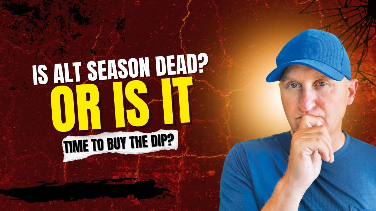 Is Altseason Dead? Or is it Time to Buy The Dip?