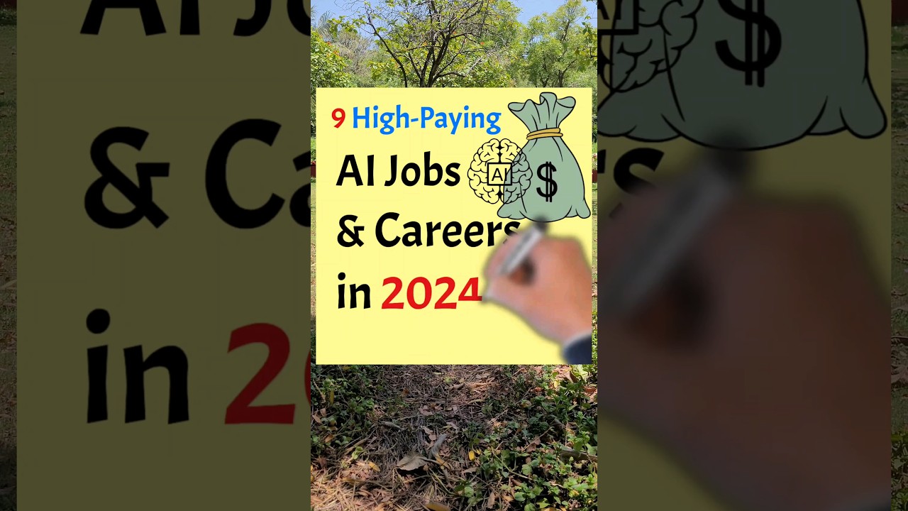 9 High-Paying AI Jobs & Careers in 2024 #freshers #job #careergrowth