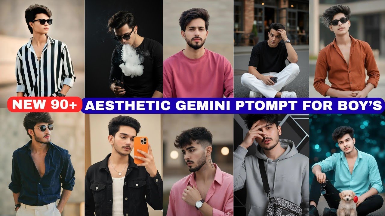 Top 90+ Aesthetic Boys Prompts | Google Gemini Prompt | Google Gemini se photo editing kaise kare