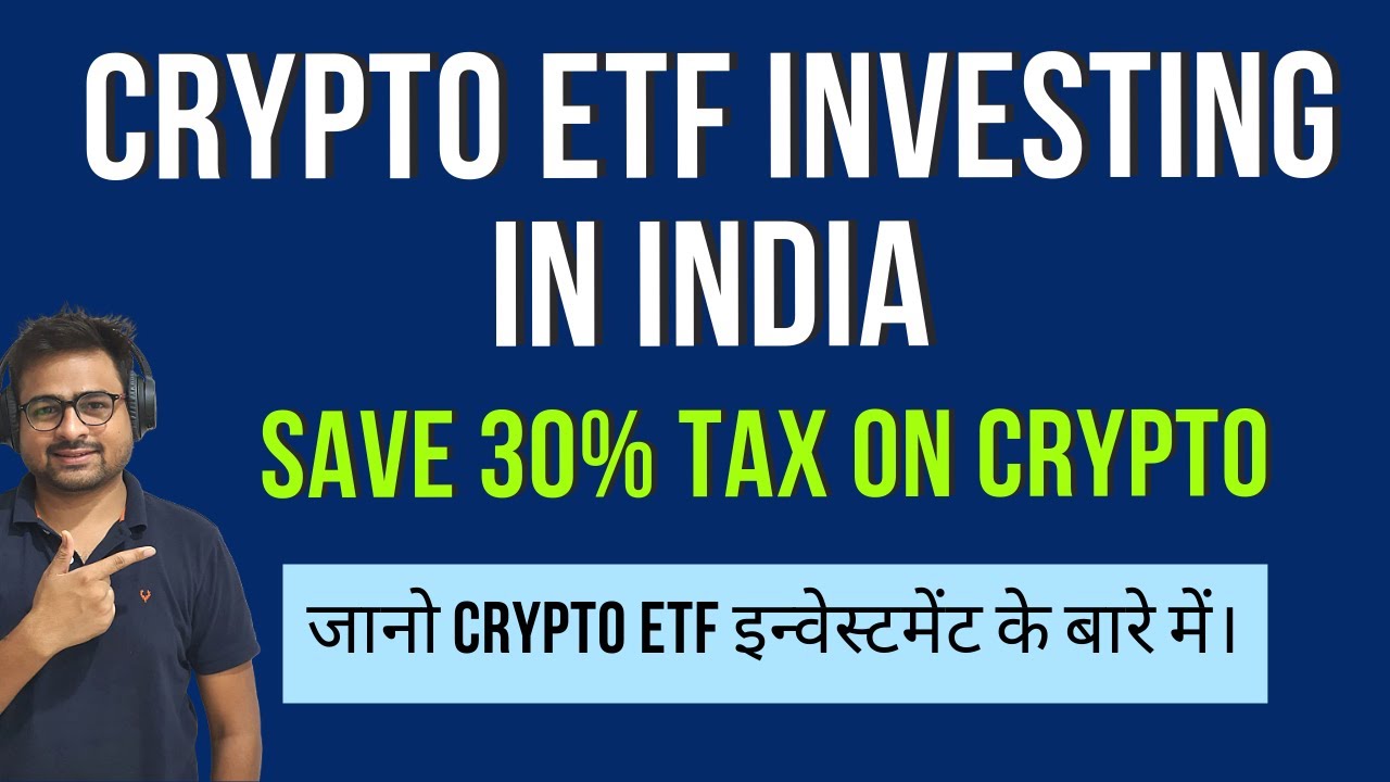 How to Invest or Buy Crypto ETF in India | Crypto BitCoin ETF in India | Crypto Etf Investing