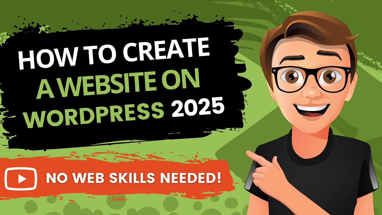 How to Create a Website on WordPress in 2025: Beginner’s Edition!