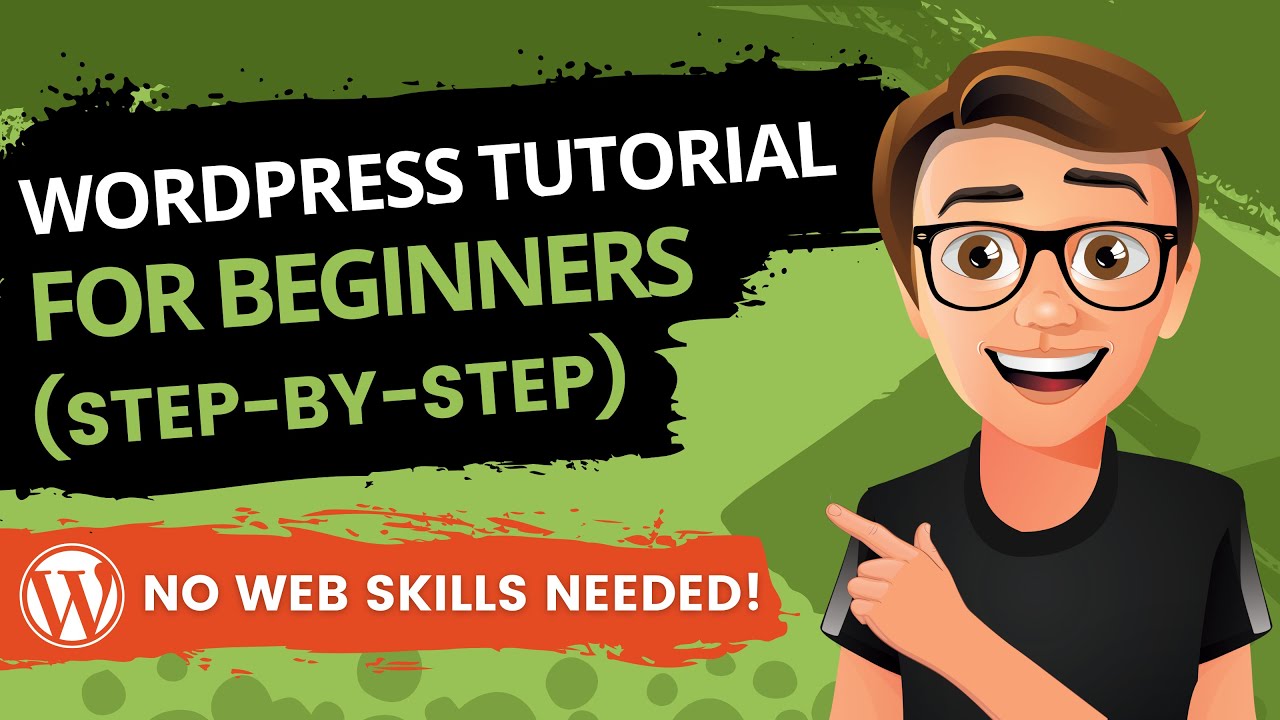 WordPress Tutorial for Beginners (Full Step-by-Step Guide That Still Works)
