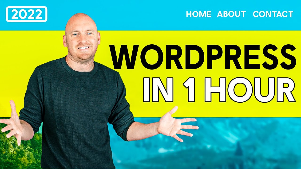 How To Make a WordPress Website – 2022