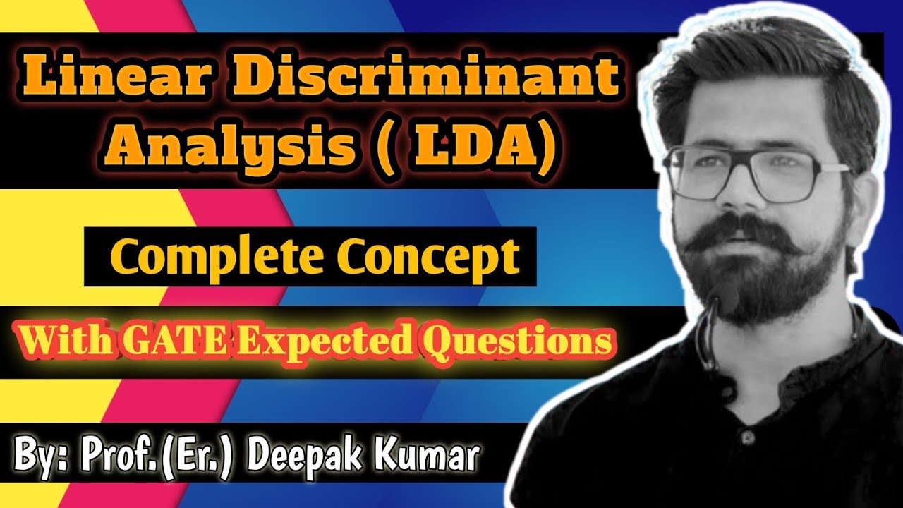 LDA:The Ultimate Dimensionality Reduction Technique|Supervised Machine Learning |Lect :8| GATE DA