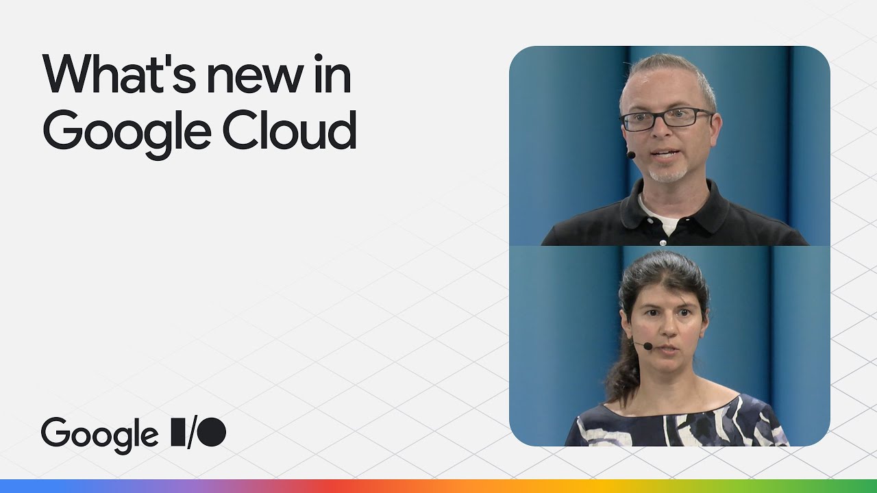 What’s new in Google Cloud