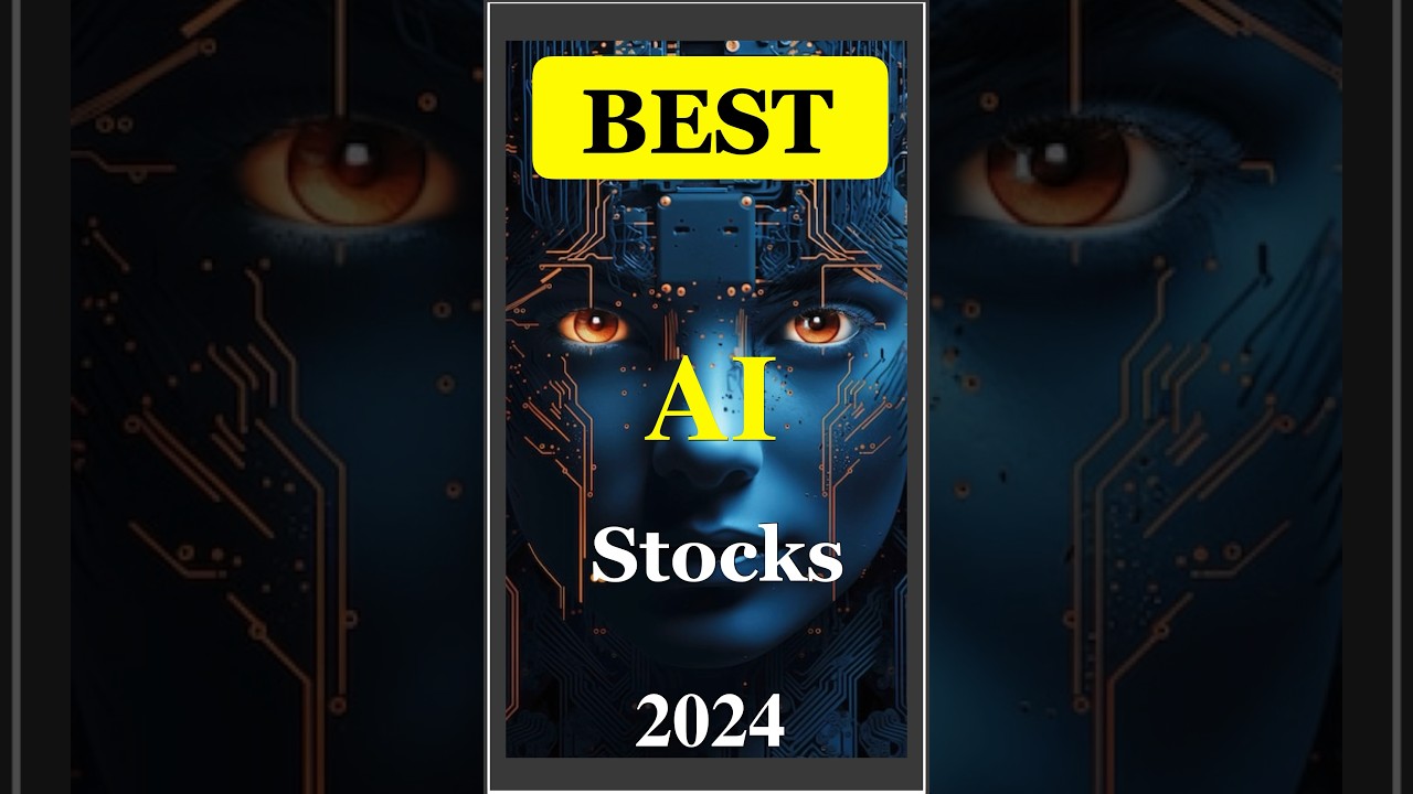 Best AI stocks for 2024