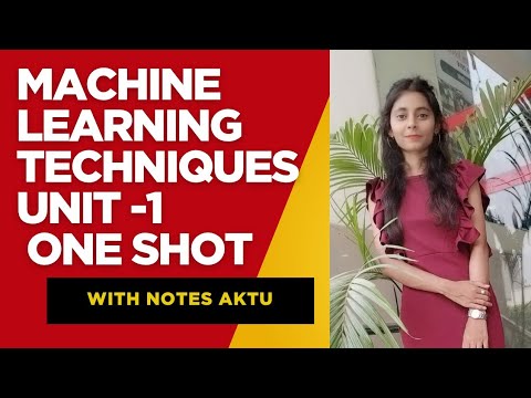 Unit-1 Machine learning Techniques|with notes|aktu|#oneshot#mlt#machine #learning #techniques #notes