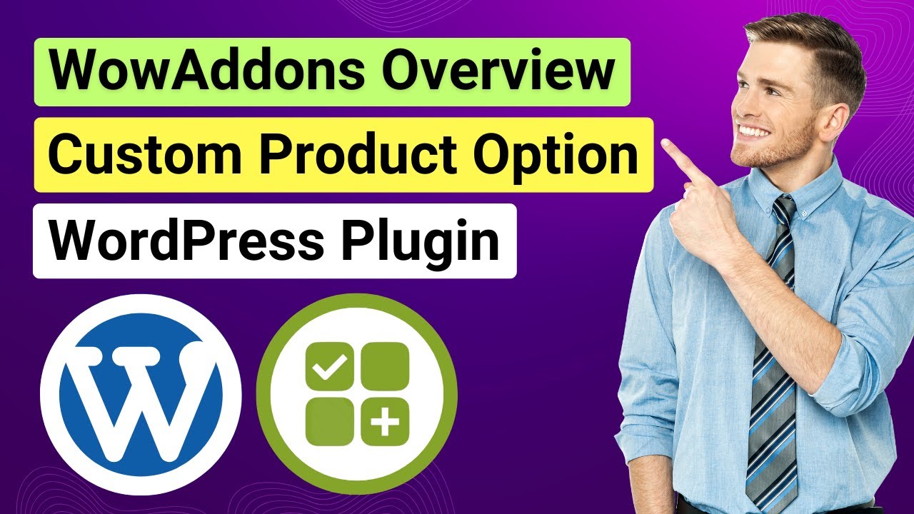 WowAddons Overview – WooCommerce Custom Product Option WordPress Plugin | WooCommerce Product Addons