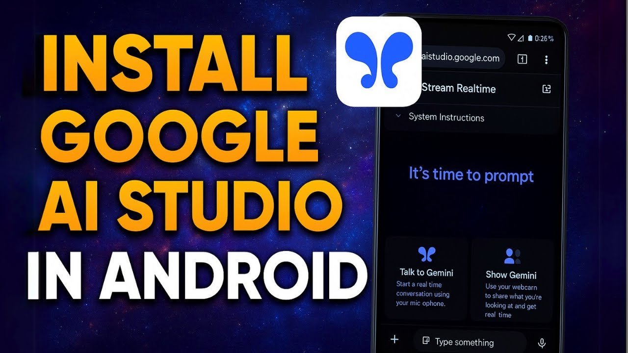How to Install Google Ai Studio in Android Phone