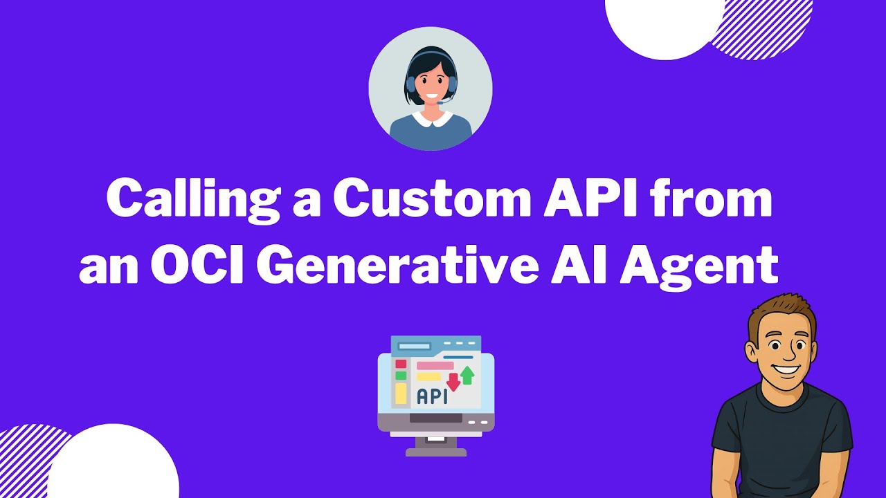 Calling a Custom API from an OCI Generative AI Agent