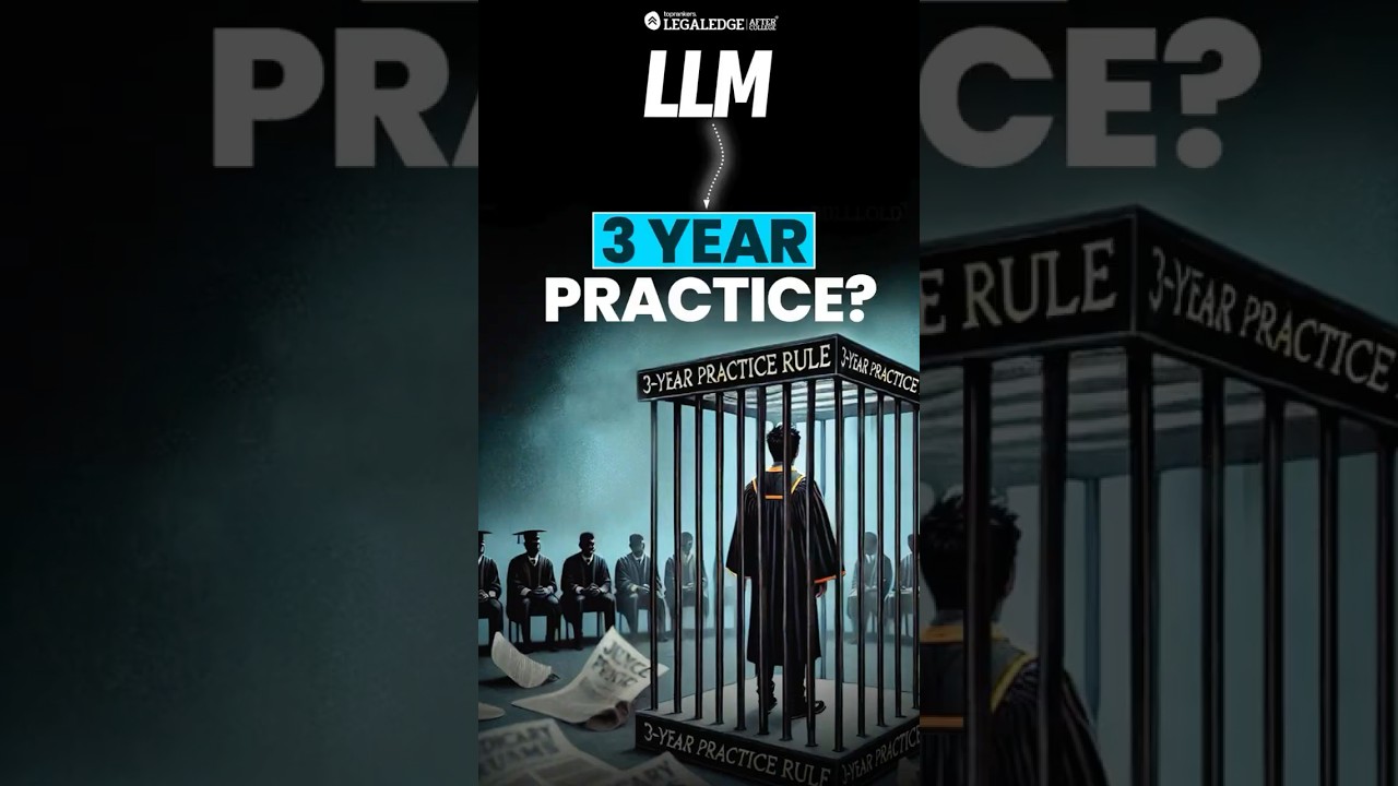 Will LLM Count in 3-Year Practice for Judiciary? #3yearpracticerule