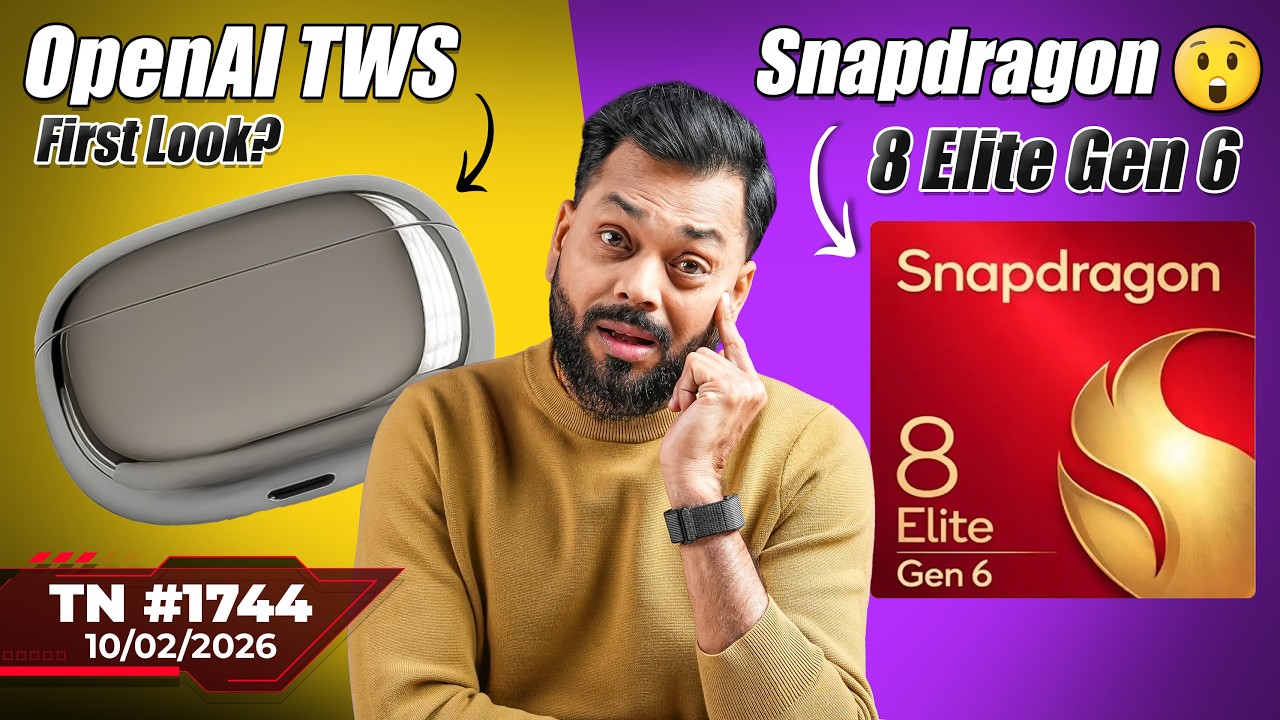 Nothing (4a) Launch, OpenAI TWS First Look, OPPO Find X9 Ultra,iPhone 17e,SD 8 Elite Gen 6😲-#TTN1744
