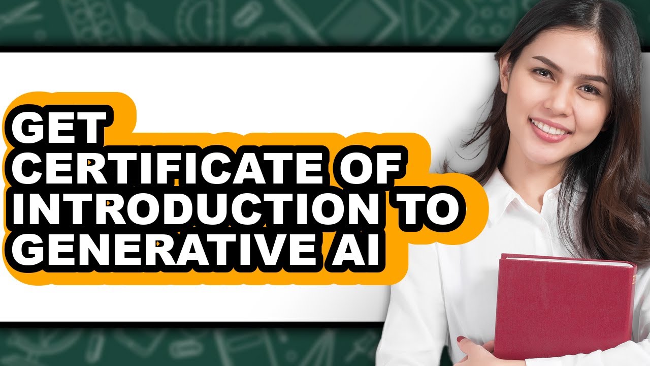 How to Get Certificate of Introduction to Generative Ai (updated)