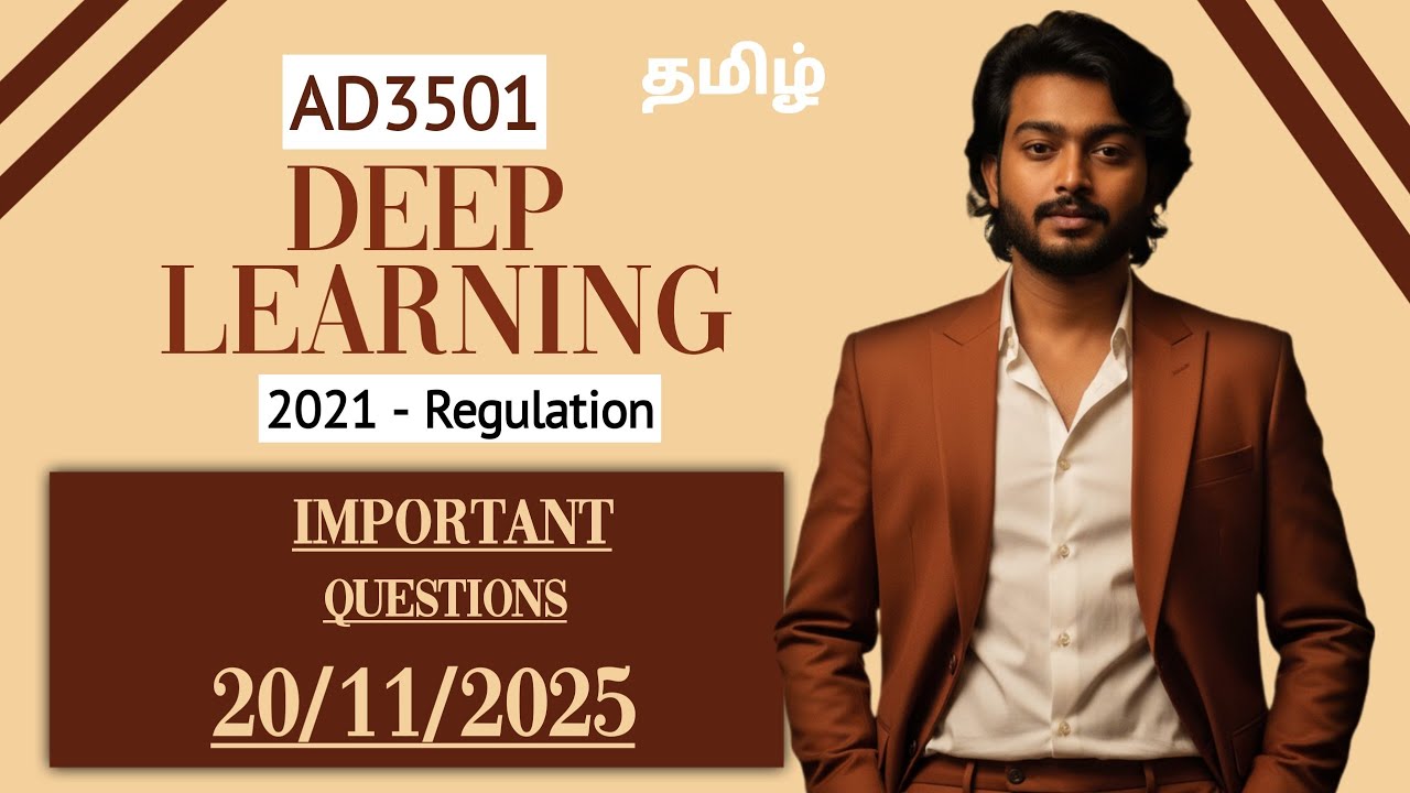 Deep Learning Important Questions | AD3501 | 20/11/2025 Exam