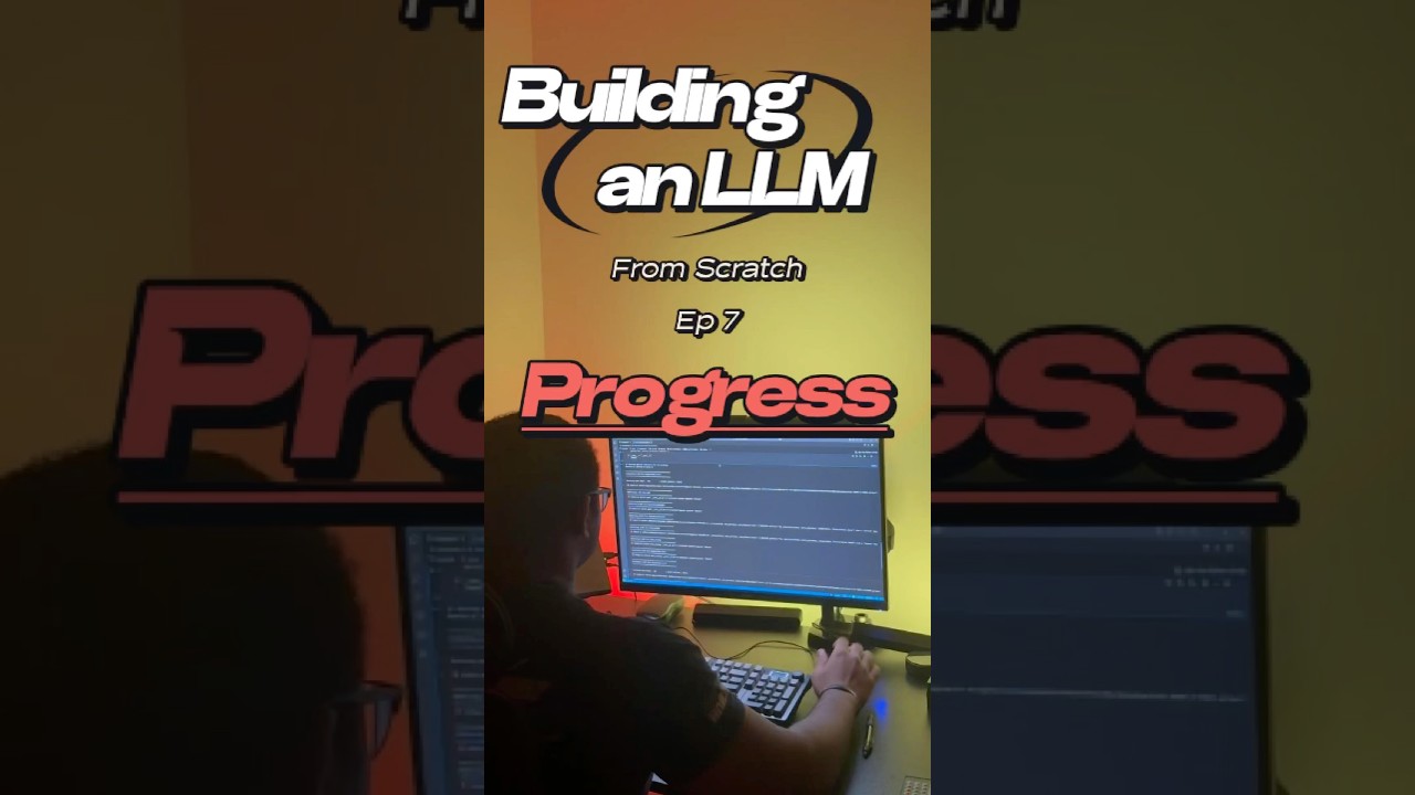 Building an LLM from Scratch Ep 7