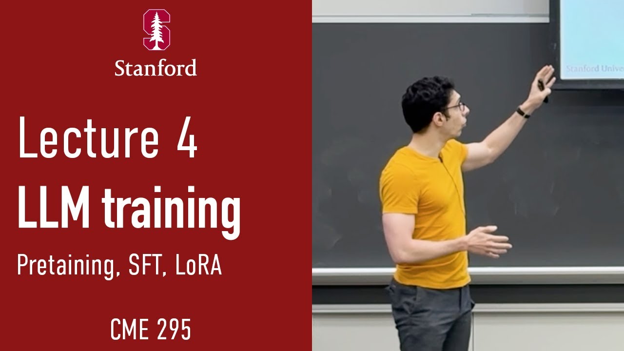 Stanford CME295 Transformers & LLMs | Autumn 2025 | Lecture 4 – LLM Training