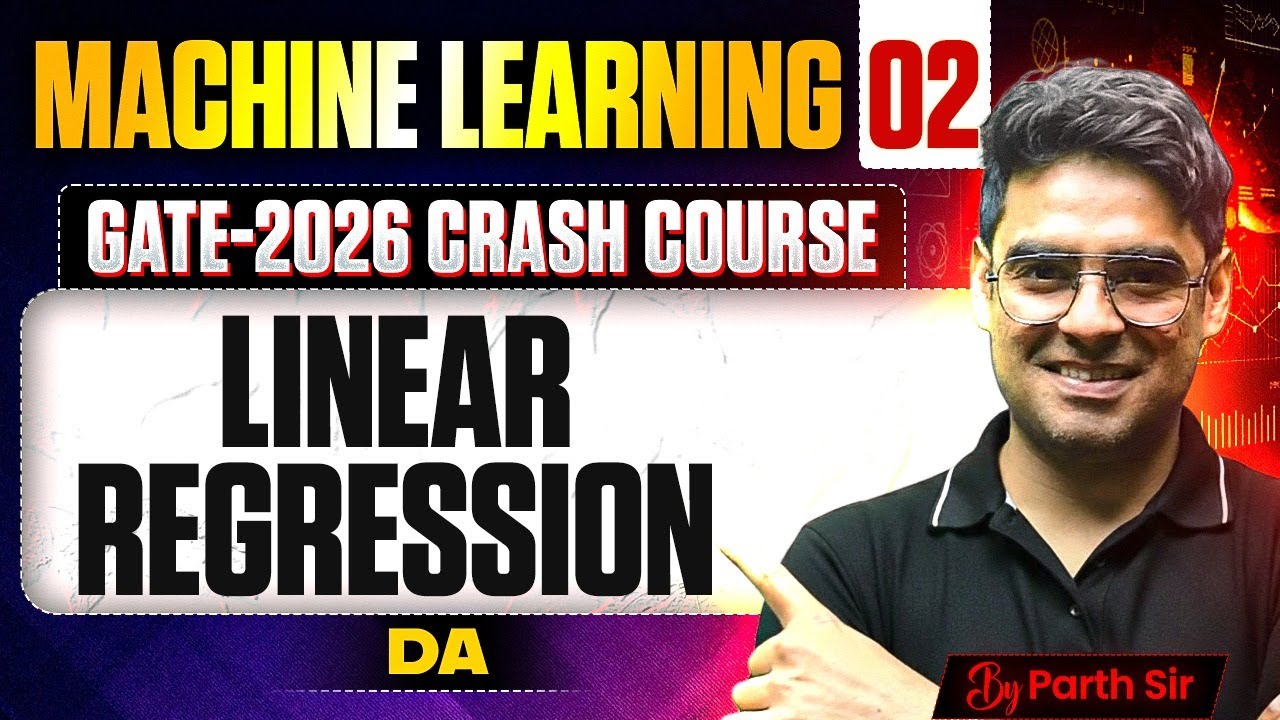 Machine Learning 02 | Linear Regression | DA | GATE Crash Course