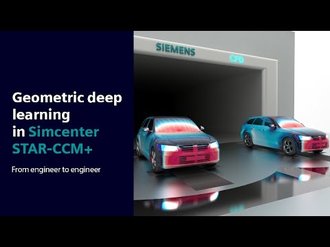 Geometric deep learning in Simcenter STAR-CCM+ | From engineer to engineer #SimcenterCFD