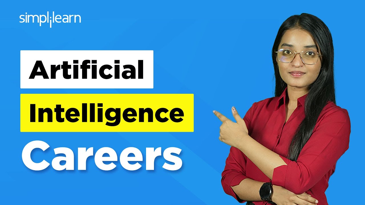 AI Careers | AI Career Opportunities | Career in AI and Salaries | 2026 | Simplilearn