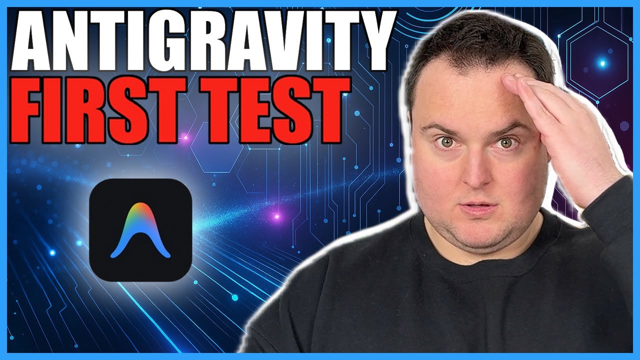 Google Antigravity Hands-On Testing – Agentic Coding With Gemini 3 Pro