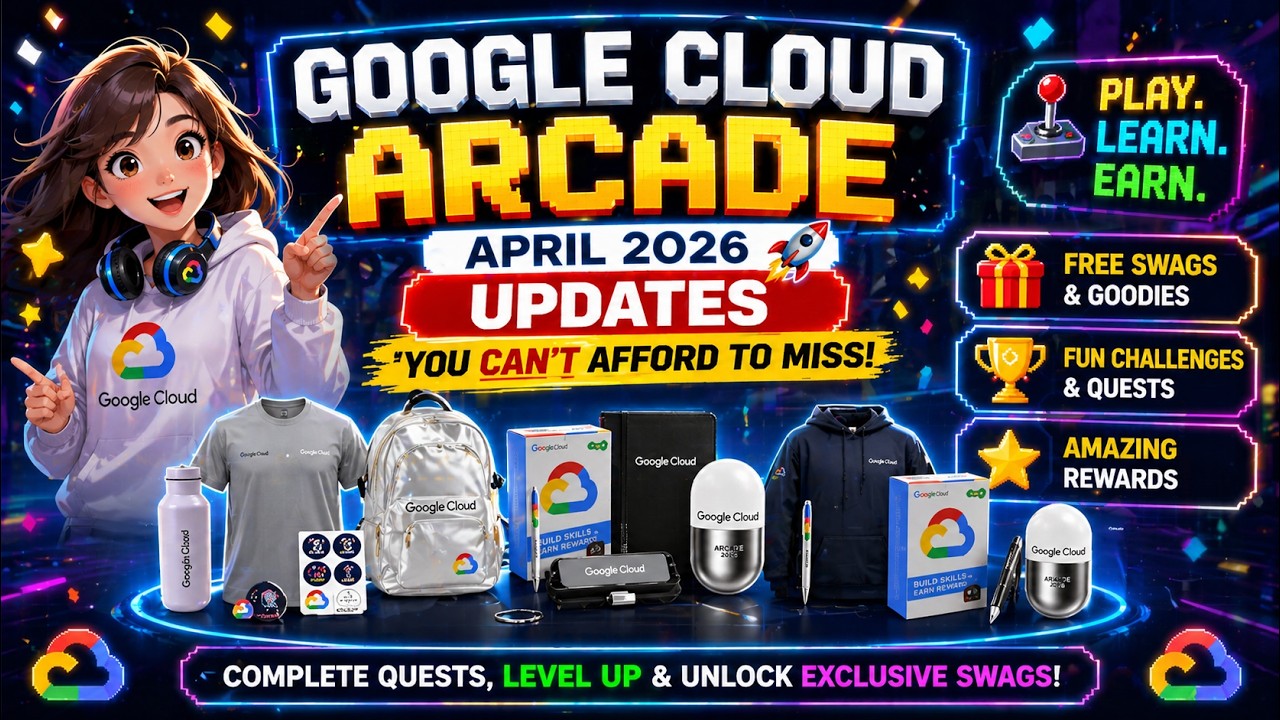 Google Cloud Arcade April 2026 🚀 | Updates You CAN’T Afford to Miss! Last Chance #qwiklabsarcade2026