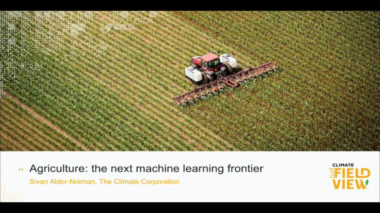 Agriculture: The Next Machine-Learning Frontier | Data Dialogs 2016