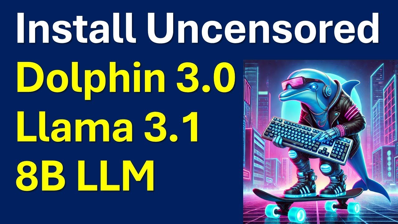 Install and Run Uncensored Dolphin 3.0 Llama 3.1 8B LLM
